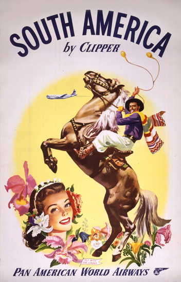 Pan American South America Gaucho 1950s | Vintage Travel Posters 1891-1970