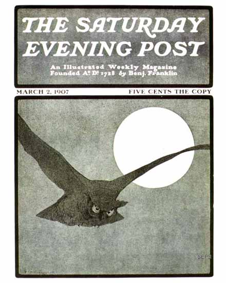 Paul Bransom Saturday Evening Post Owl at Ful Moon 1907_03_02 | The Saturday Evening Post Graphic Art Covers 1892-1930