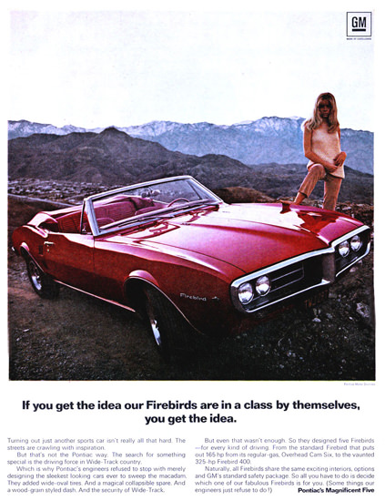 Pontiac Firebird 400 GM 1967 You Get The Idea | Sex Appeal Vintage Ads and Covers 1891-1970