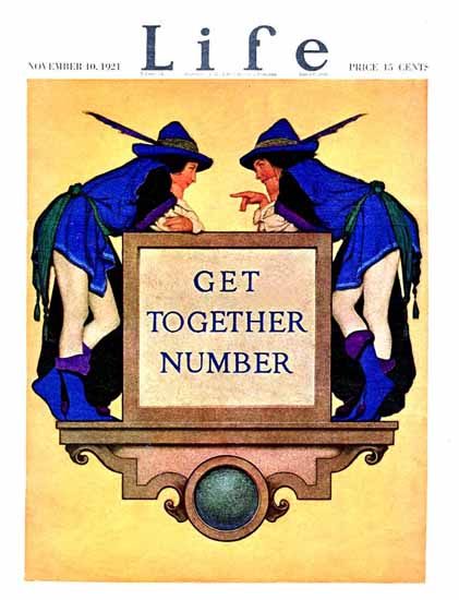 Roaring 1920s Get Together Number Life Magazine 1921-11-10 Copyright | Roaring 1920s Ad Art and Magazine Cover Art