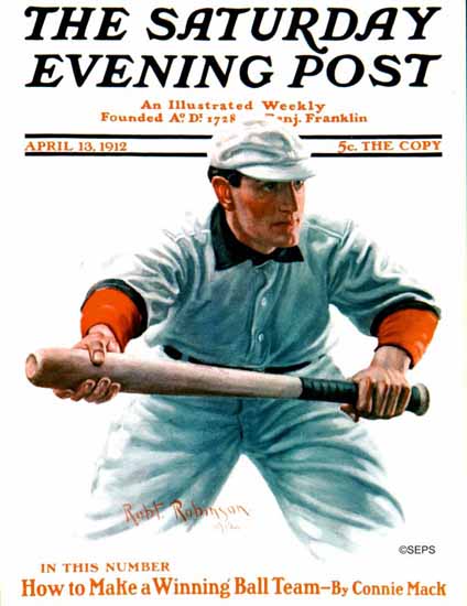 Robert Robinson Saturday Evening Post Baseball 1912_04_13 | The Saturday Evening Post Graphic Art Covers 1892-1930