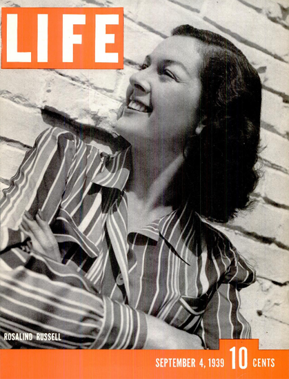 Rosalind Russell 4 Sep 1939 Copyright Life Magazine | Life Magazine BW Photo Covers 1936-1970