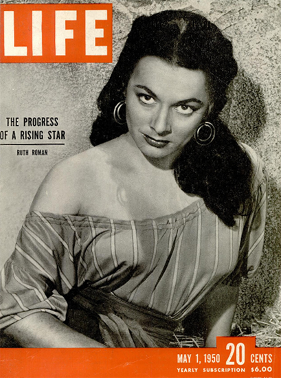 Ruth Roman Actress 1 May 1950 Copyright Life Magazine | Life Magazine BW Photo Covers 1936-1970