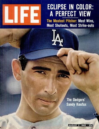 Sandy Koufax The Mostest Pitcher 2 Aug 1963 Copyright Life Magazine | Life Magazine Color Photo Covers 1937-1970