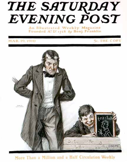 Saturday Evening Post The Teacher 1910_03_19 | The Saturday Evening Post Graphic Art Covers 1892-1930