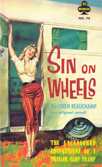 Sin On Wheels Book Loren Beauchamp 1961 | Sex Appeal Vintage Ads and Covers 1891-1970