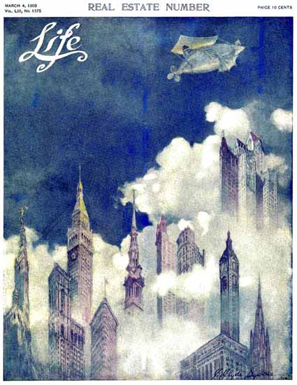 Skyscrapers N Airships Life Humor Magazine 1909-03-04 Copyright | Life Magazine Graphic Art Covers 1891-1936