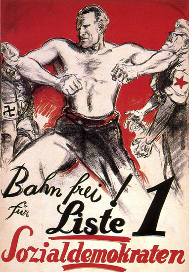 Sozialdemokraten Bahn Frei Social Democrats | Vintage War Propaganda Posters 1891-1970