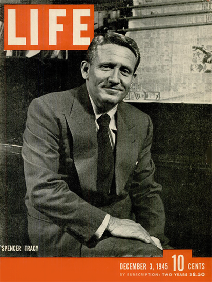 Spencer Tracy 3 Dec 1945 Copyright Life Magazine | Life Magazine BW Photo Covers 1936-1970