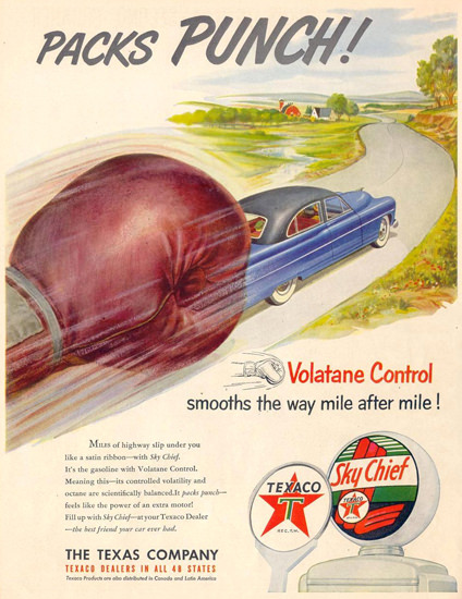 Texaco Packs Punch Volatane Control 1951 | Vintage Ad and Cover Art 1891-1970