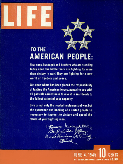 To the American People 4 Jun 1945 Copyright Life Magazine | Life Magazine Color Photo Covers 1937-1970