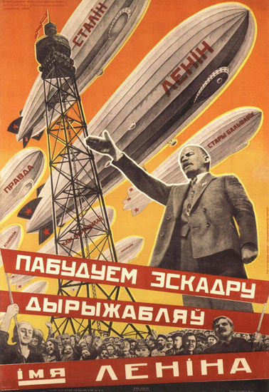 Vladimir Lenin Zeppelin USSR Russia | Vintage War Propaganda Posters 1891-1970