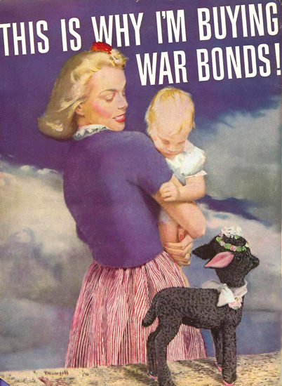 War Bonds Why Im Buying 1943 Baby Lamb | Vintage War Propaganda Posters 1891-1970
