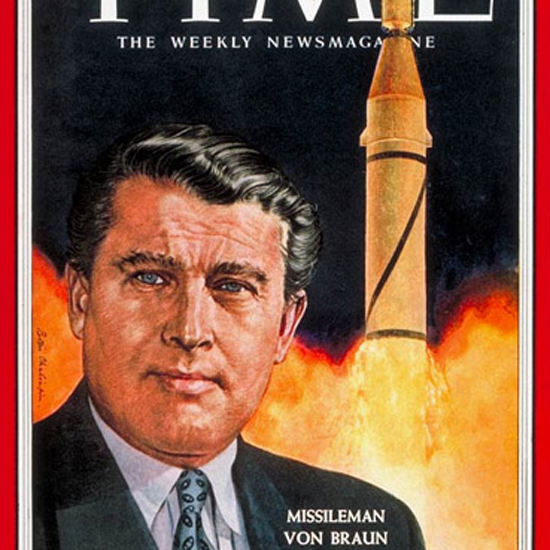 Wernher von Braun Time Magazine 1958-02 by Boris Chaliapin crop | Best of Vintage Cover Art 1900-1970