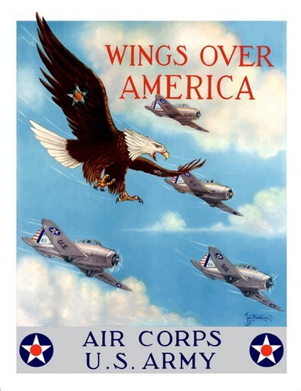 Wings Over America Air Corps US Army Fighter | Vintage War Propaganda Posters 1891-1970