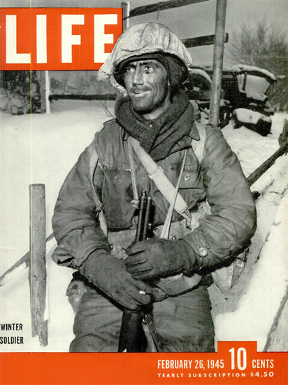 Winter Soldier 26 Feb 1945 Copyright Life Magazine | LIFE Photo b/w Winter Soldier 26 Feb 1945 Copyright Life Magazine | Life Magazine BW Photo Covers 1936-1970